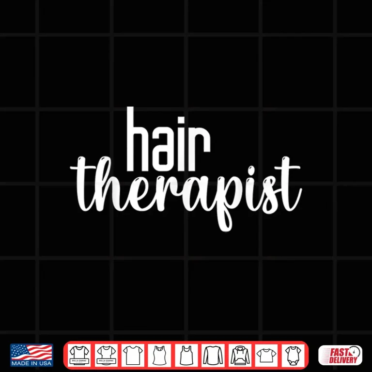 Design Hair Therapist Hair Lover Beautician Hairstylist Shirt