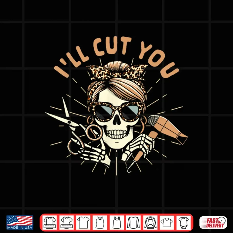 Design Hairdresser Hair Hustler Hair Stylist ILl Cut You Shirt