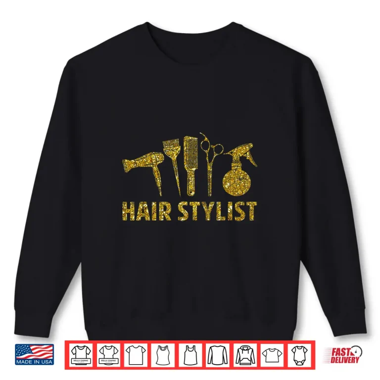 Sweatshirt Hairstylist Funny Hairdresser Barber Graphic Shirt