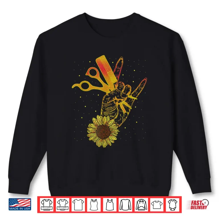 Sweatshirt Hairstylist Sunflower Design Hippie Hair Salon Shirt