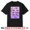 If I Can’T Make You Look Good You Ugly Barber Shirt