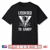 Licensed To Carry Barber Shop Tools Hairdresser Shirt