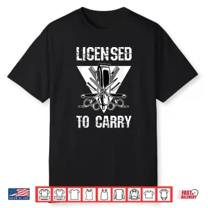 Licensed To Carry Barber Shop Tools Hairdresser Shirt