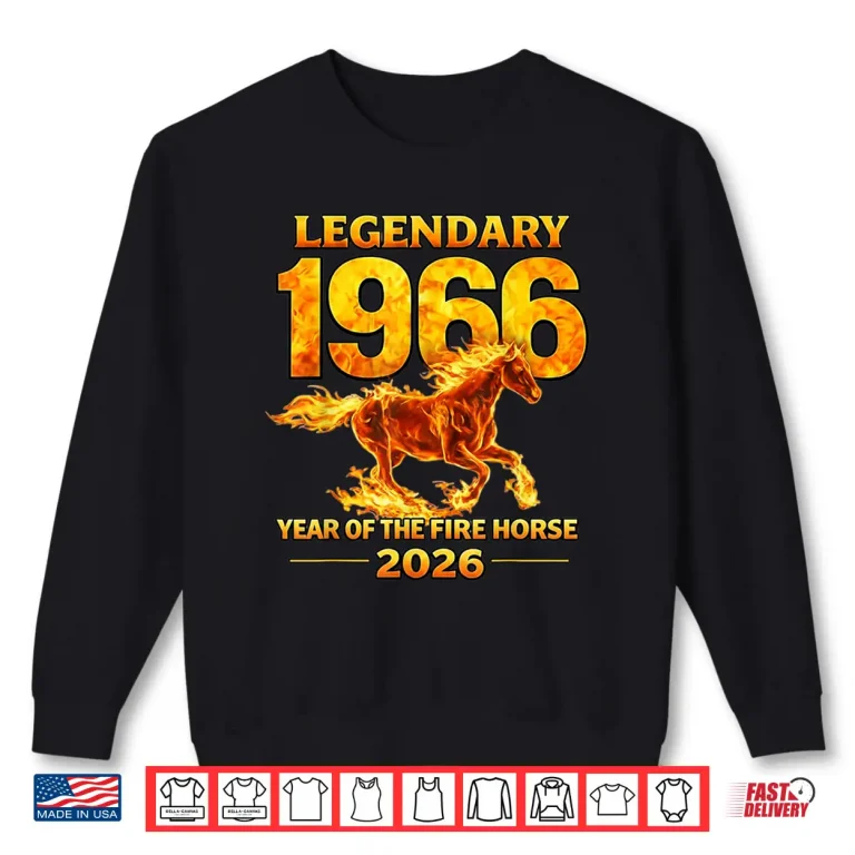 Sweatshirt 1966 Year Of The Fire Horse 60th Birthday Chinese Zodiac Shirt