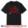 Love Is In The Hair Barber Valentines Day Shirt Hair Dresser Shirt