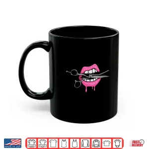 Sassy Lips Biting Scissors Hairdresser Barber Gift Shirt 1 Mug Sassy Lips Biting Scissors Hairdresser Barber Gift Shirt