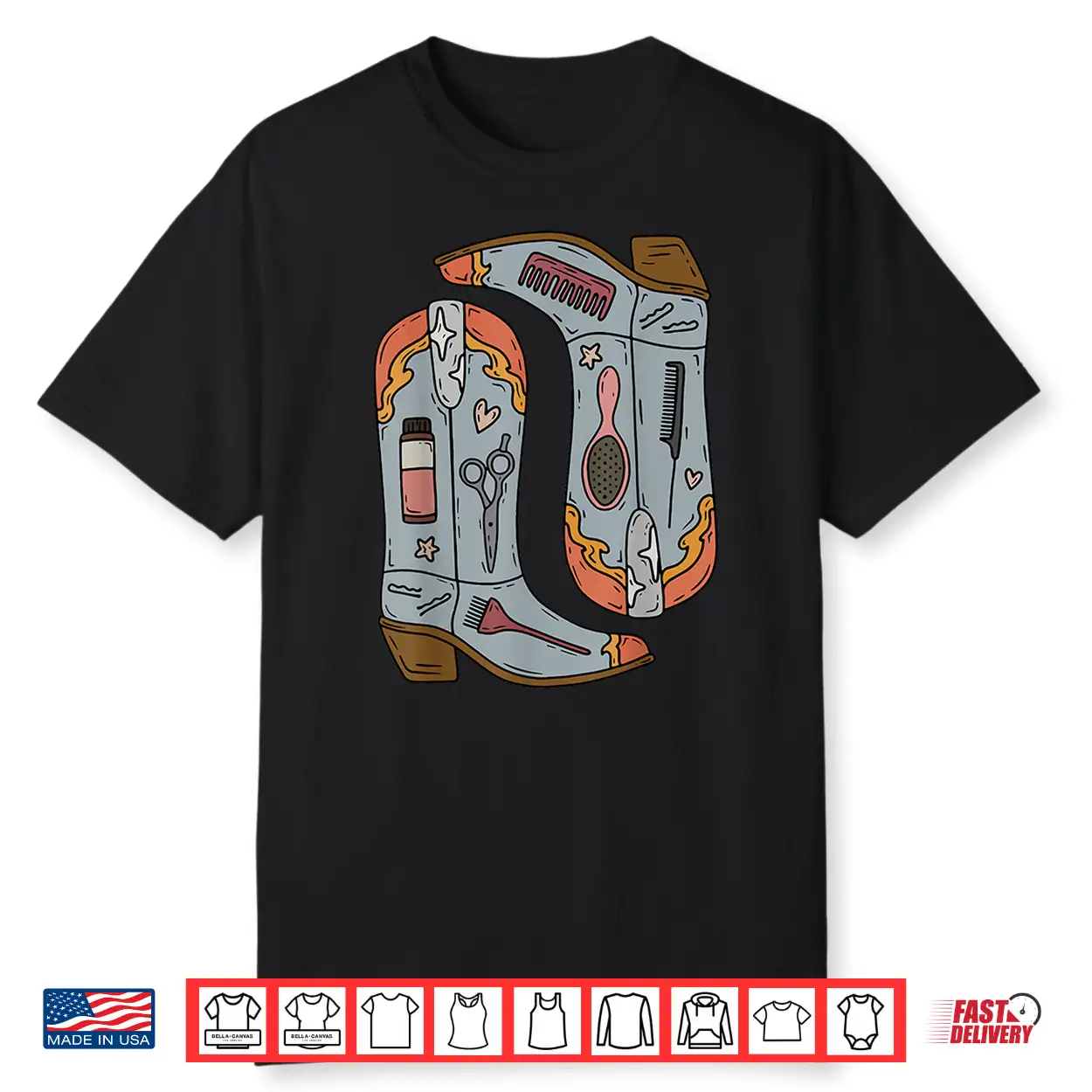 Western Cowgirl Boot Cosmetology Hair Stylist Hairdresser Shirt Western Cowgirl Boot Cosmetology Hair Stylist Hairdresser Shirt