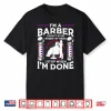 Barber Hairstyling Professional Quote Minimalist Design Shirt