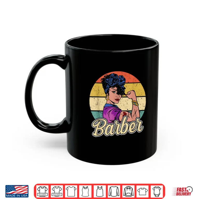 Mug Barber Professional Vintage Female Stylist Aesthetic Shirt