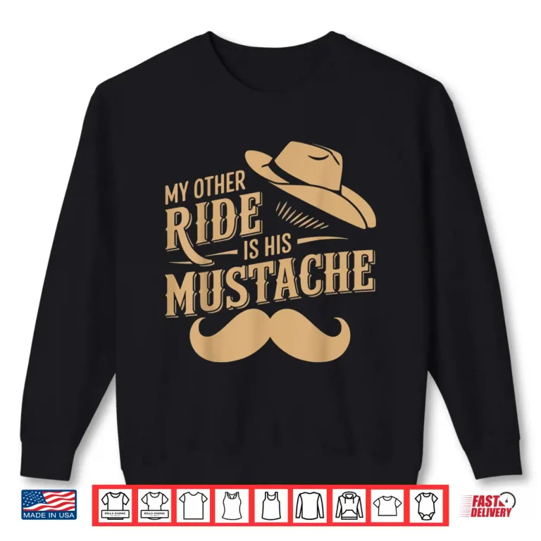 Sweatshirt Mustache Culture Humor Grooming Aesthetic Shirt