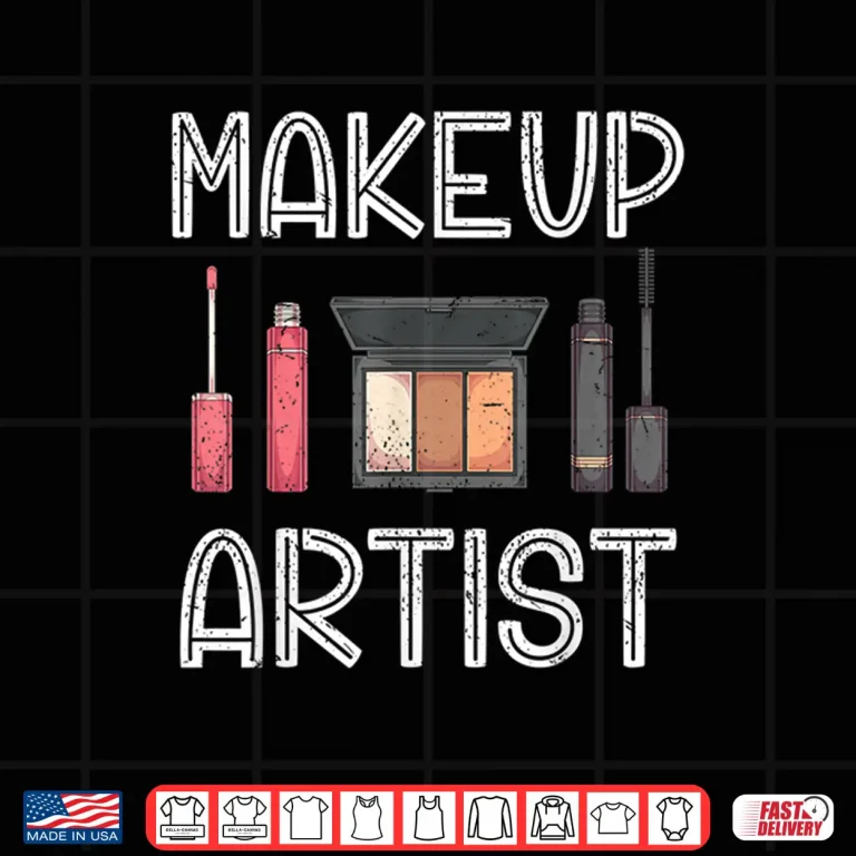 Design Cosmetic Lover Beautician Cosmetologist Makeup Artist Shirt