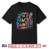 Face Painter Face Painting Makeup Artist Artistic Shirt