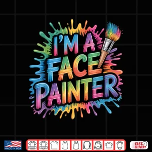 Design Face Painter Face Painting Makeup Artist Artistic Shirt