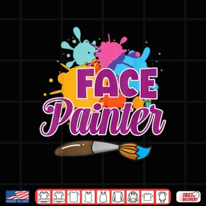 Face Painter Cute Face Painting Professional Design Shirt 3 Design Face Painter Cute Face Painting Professional Design Shirt