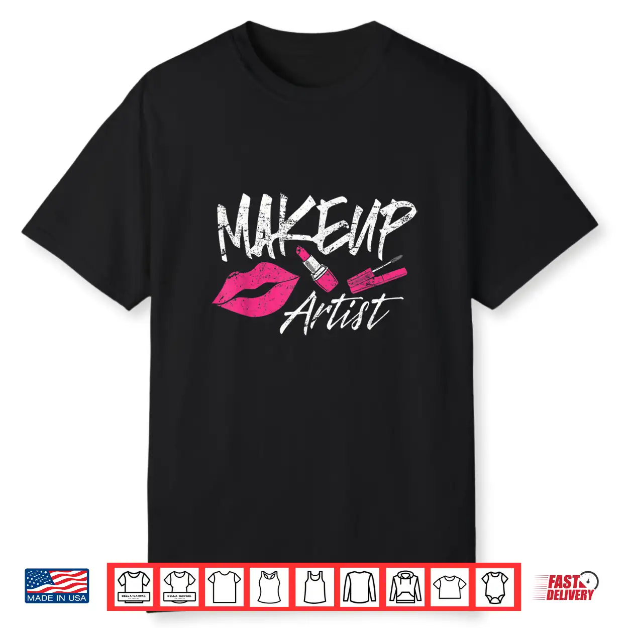 Makeup Artist Cosmetic Industry Fashion Graphic Shirt Makeup Artist Cosmetic Industry Fashion Graphic Shirt