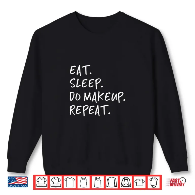 Sweatshirt Makeup Artist Cosmetologist Professional Minimalist Shirt