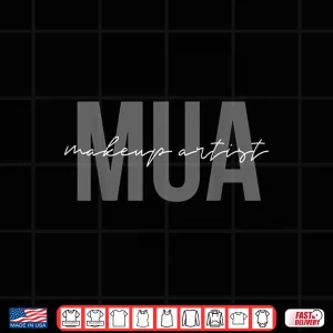 Design Mua Makeup Artist Lash Stylist Hair Dresser Shirt