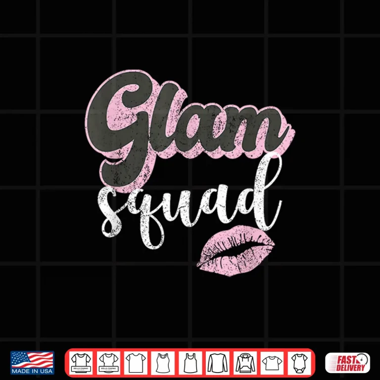 Design Vintage Glam Squad Beautician Mua Esthetician Shirt