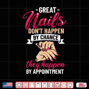 Design Beautician Nail Lover Makeup Artist Specialist Artistic Shirt