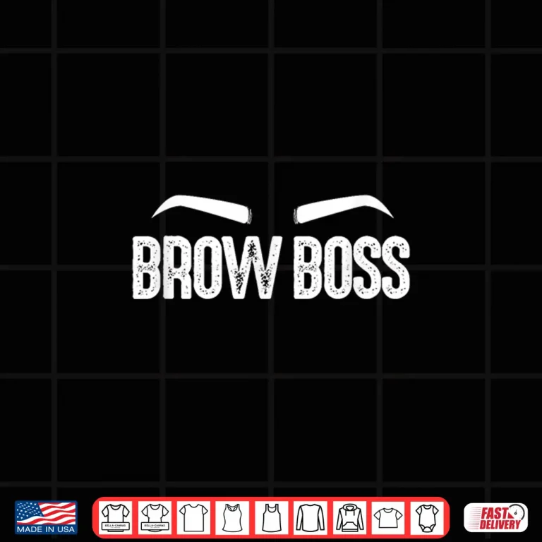 Design Brow Boss Eyebrows Makeup Artist Microblading Shirt