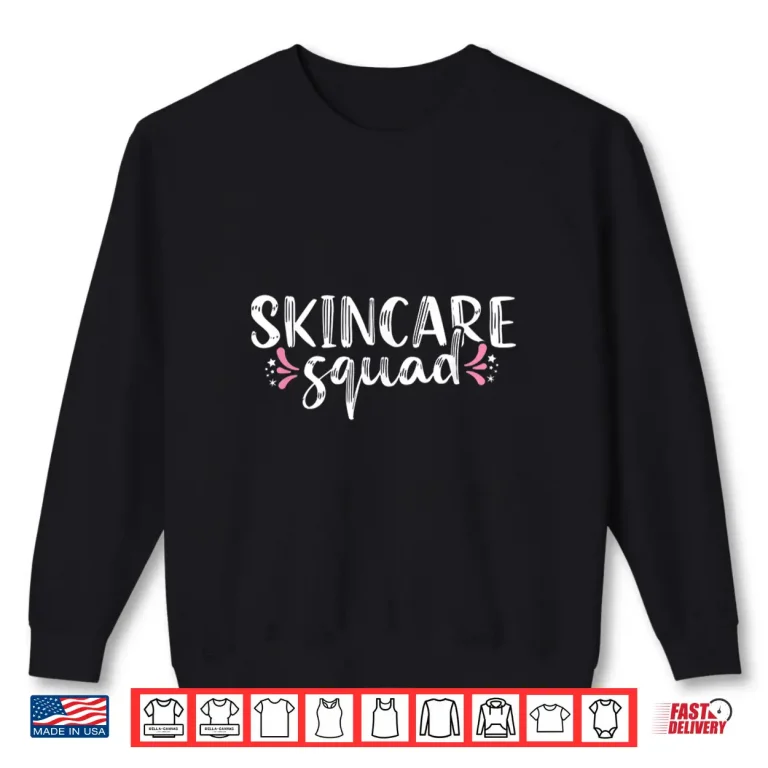 Sweatshirt Esthetician Squad Cosmetologist Makeup Artist Professional Shirt