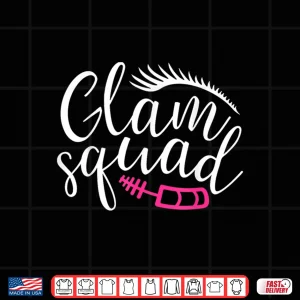 Design Glam Squad Makeup Artist Beautician Wedding Service Shirt