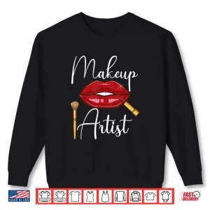 Sweatshirt Makeup Artist Makeup Lover Professional Graphic Shirt