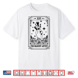 Makeup Beautician Cosmetologist Tarot Card Graphic Shirt