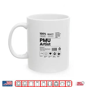Mug Pmu Artist Barcode Permanent Mua Brow Artist Shirt