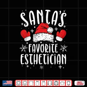 Santas Favorite Esthetician Holiday Makeup Artist Shirt 3 Design Santas Favorite Esthetician Holiday Makeup Artist Shirt