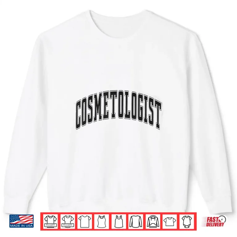 Sweatshirt Vintage Cosmetologist Hairstylist Makeup Artist Shirt