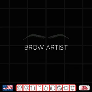 Design Brow Artist Stylist Microblading Professional Design Shirt