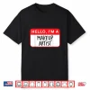 Hello I Am A Makeup Artist Professional Statement Shirt