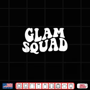 Glam Squad Mua Esthetician Makeup Artist Shirt 4 Design Glam Squad Mua Esthetician Makeup Artist Shirt