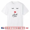 Lashes Artist Eyelash Professional Graphic Design Shirt