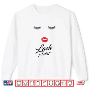 Sweatshirt Lashes Artist Eyelash Professional Graphic Design Shirt