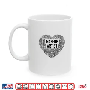 Mug Makeup Artist Professional Mua Service Gift Shirt