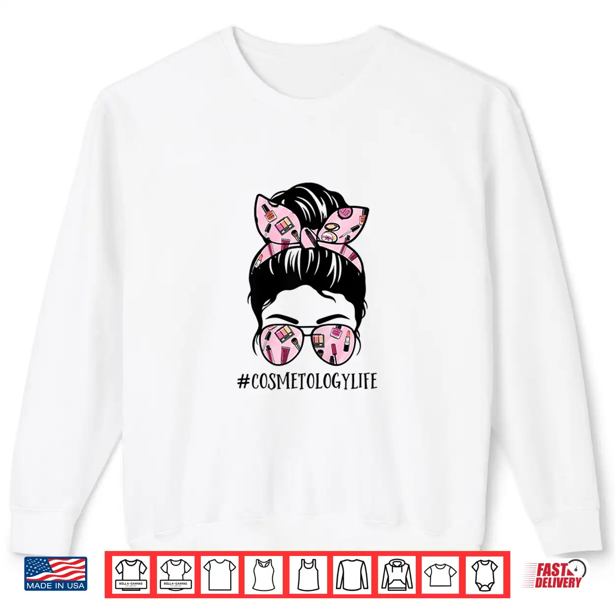 Messy Bun Cosmetologist Life Professional Graphic Shirt Messy Bun Cosmetologist Life Professional Graphic Shirt