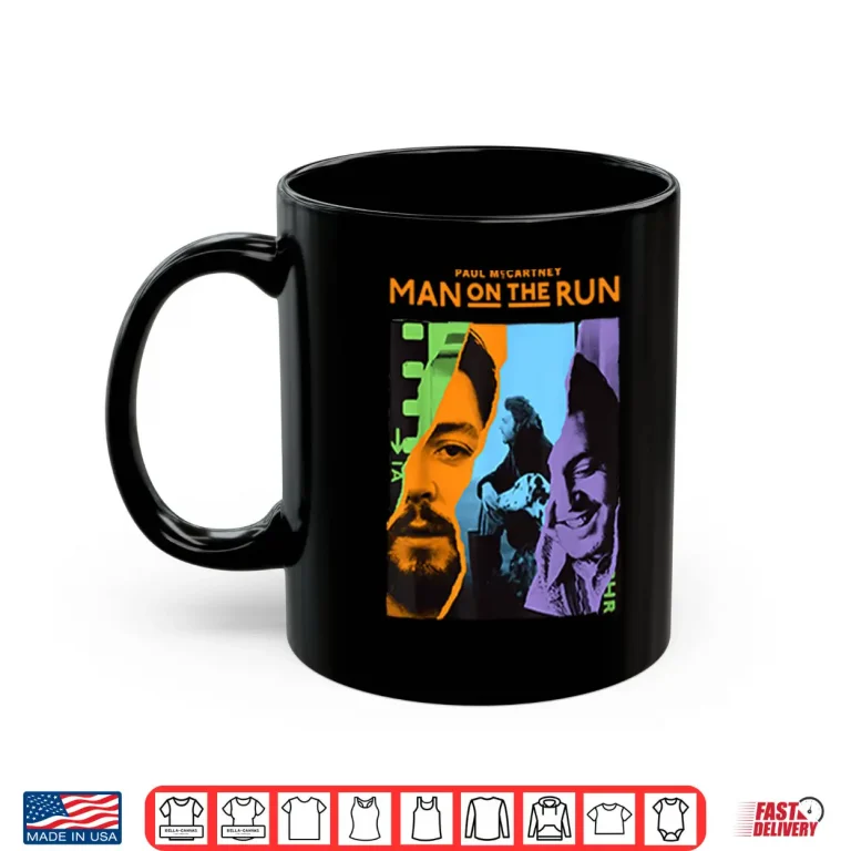 Classic Music Legend Man On The Run Tribute Shirt 3 Mug Classic Music Legend Man On The Run Tribute Shirt
