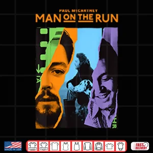 Classic Music Legend Man On The Run Tribute Shirt 4 Design Classic Music Legend Man On The Run Tribute Shirt