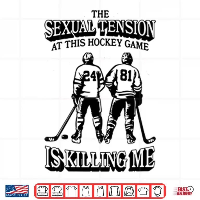 Design Hockey Game Sports Tension Sarcastic Romance Quote Shirt