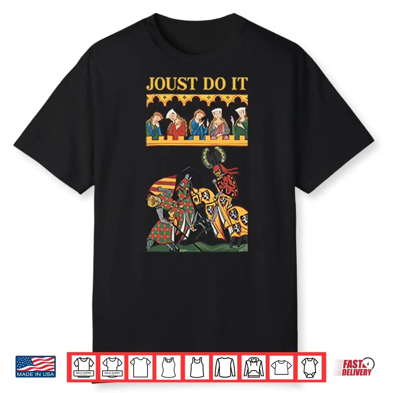 Joust Do It Medieval Knight Sports Parody Shirt Joust Do It Medieval Knight Sports Parody Shirt