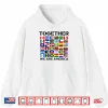 Unity Flags Patriotic Together We Are America Shirt