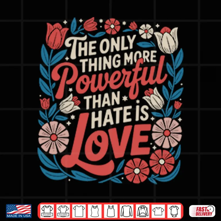 Design Universal Message Unity And Compassion Positive Quote Shirt