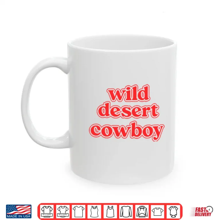 Mug Wild Desert Cowboy Western Lifestyle Retro Graphic Shirt