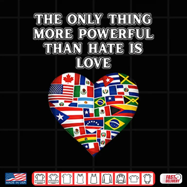Design Universal Power Of Love Inspirational Message Shirt