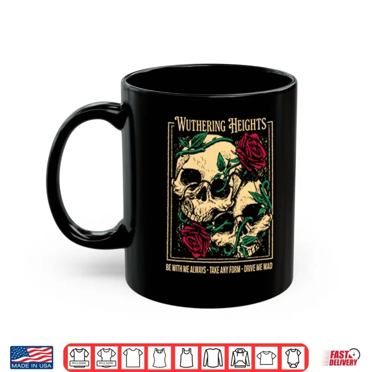 Mug Wuthering Heights Literary Classic Gothic Romance Quote Shirt