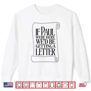 Sweatshirt Epistle Faith Biblical Humor Scriptural Quote Shirt