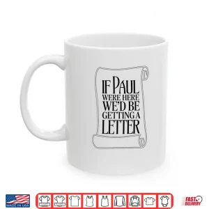 Mug Epistle Faith Biblical Humor Scriptural Quote Shirt