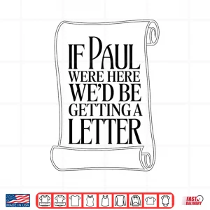 Design Epistle Faith Biblical Humor Scriptural Quote Shirt